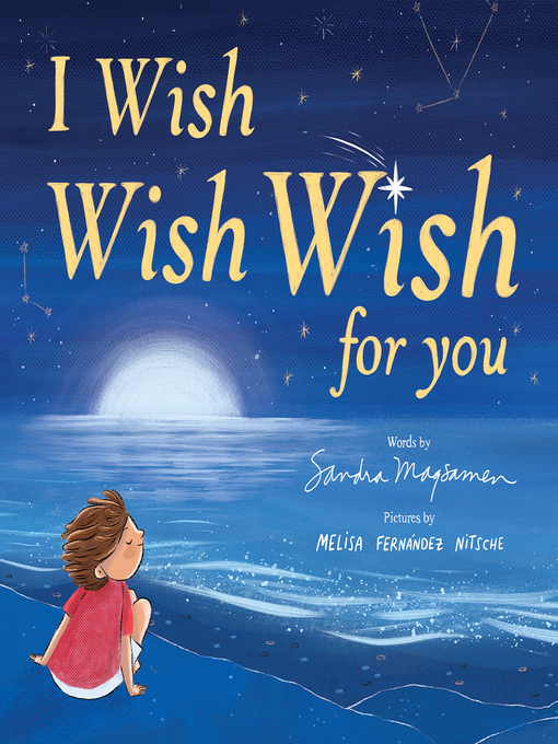 Title details for I Wish, Wish, Wish for You by Sandra Magsamen - Available